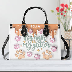 3D Inflated | Dog Hair Is My Glitter - Personalized Leather Handbag